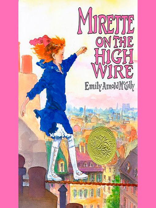 Title details for Mirette on the High Wire by Emily Arnold McCully - Available